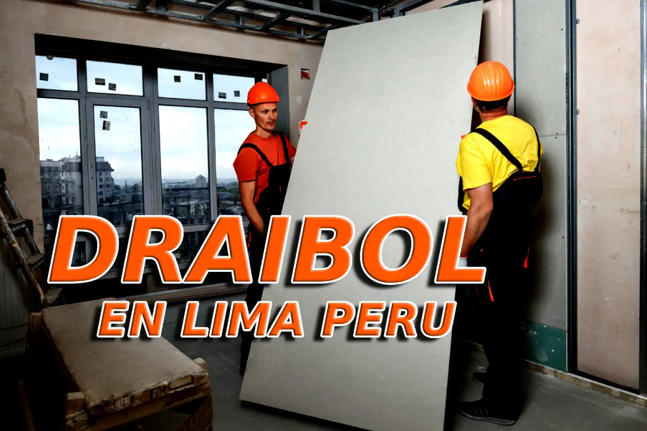 Draibol en Perú: Instalación, Usos y Precios